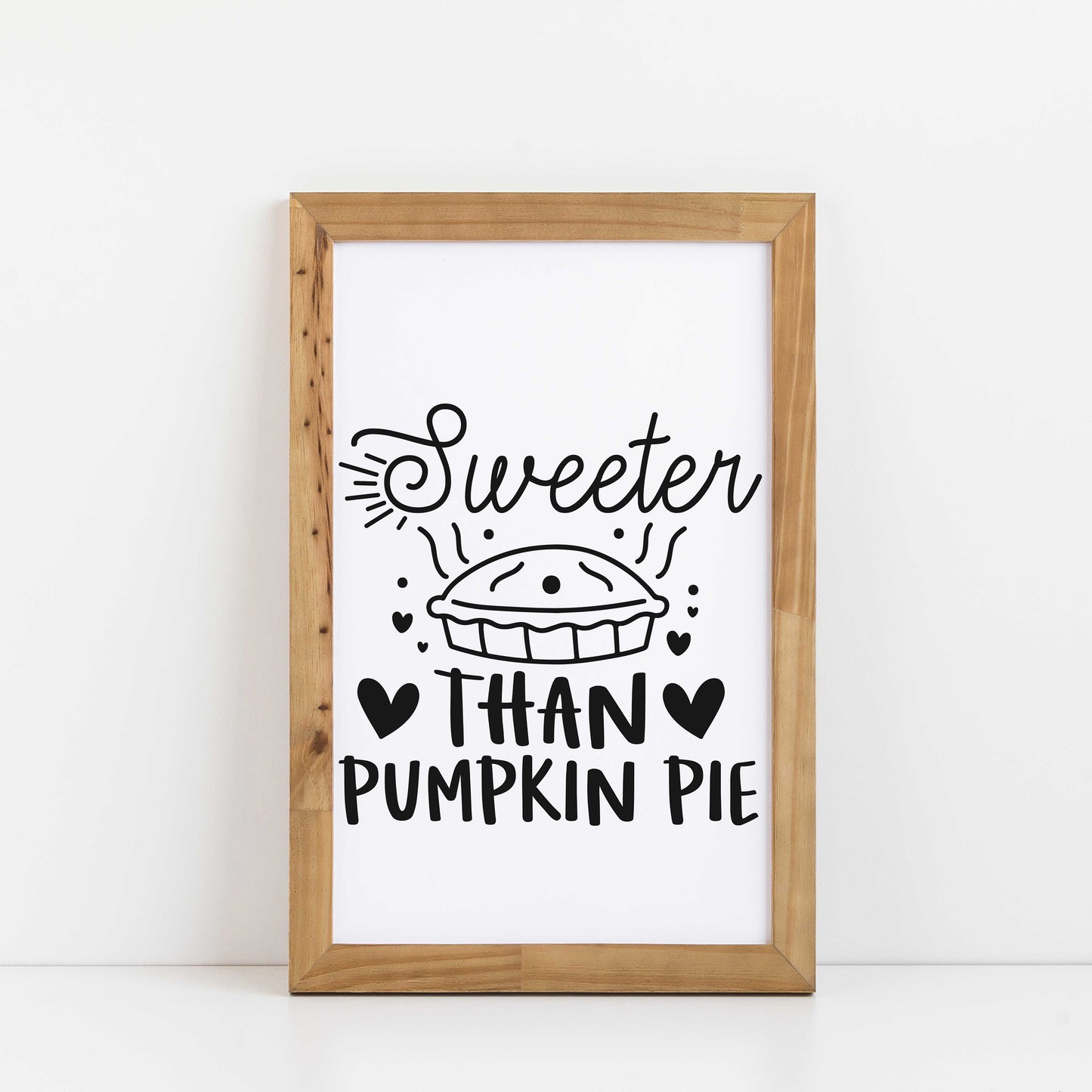 "Sweeter Than Pumpkin Pie" Graphic