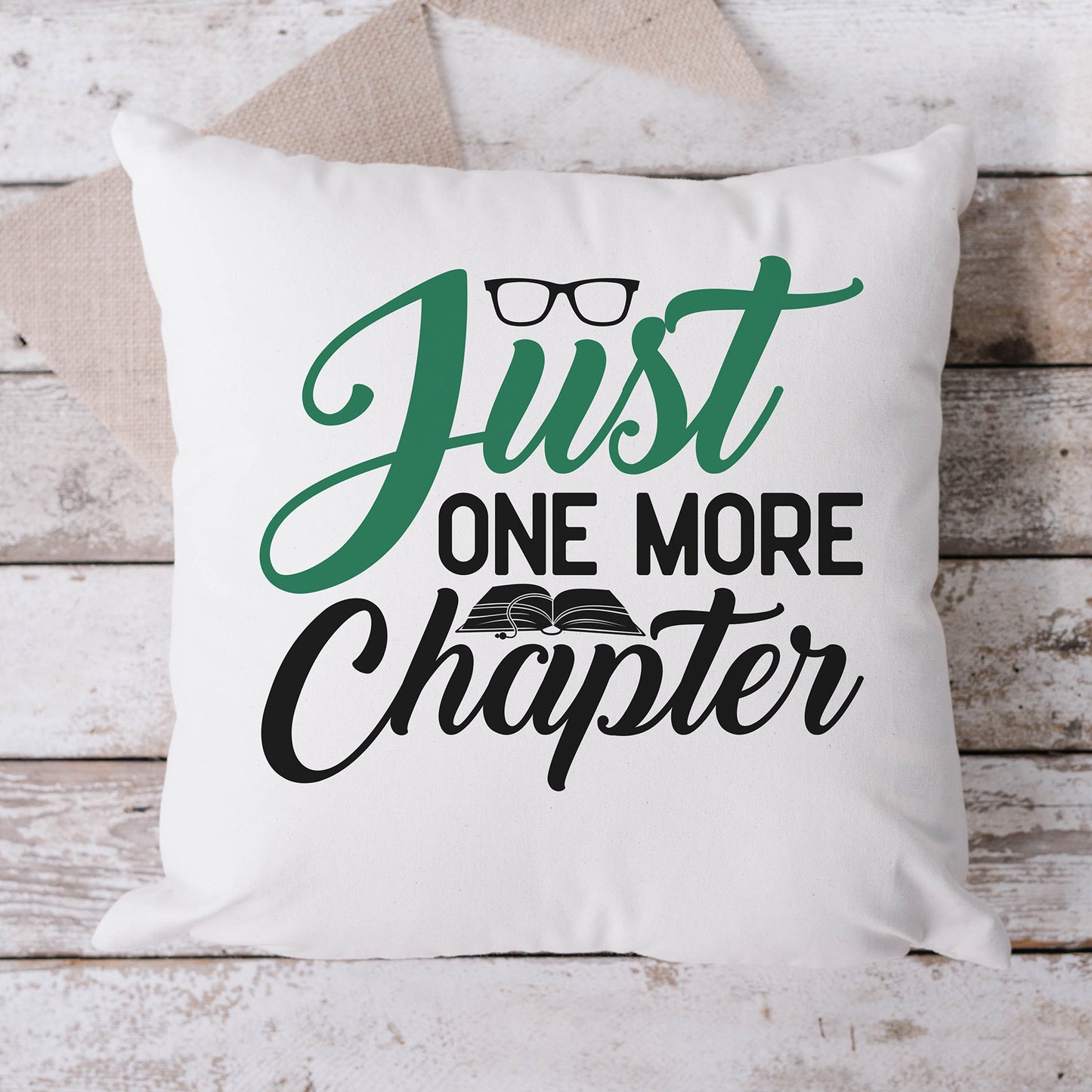 "Just One More Chapter" Graphic - Glowforge