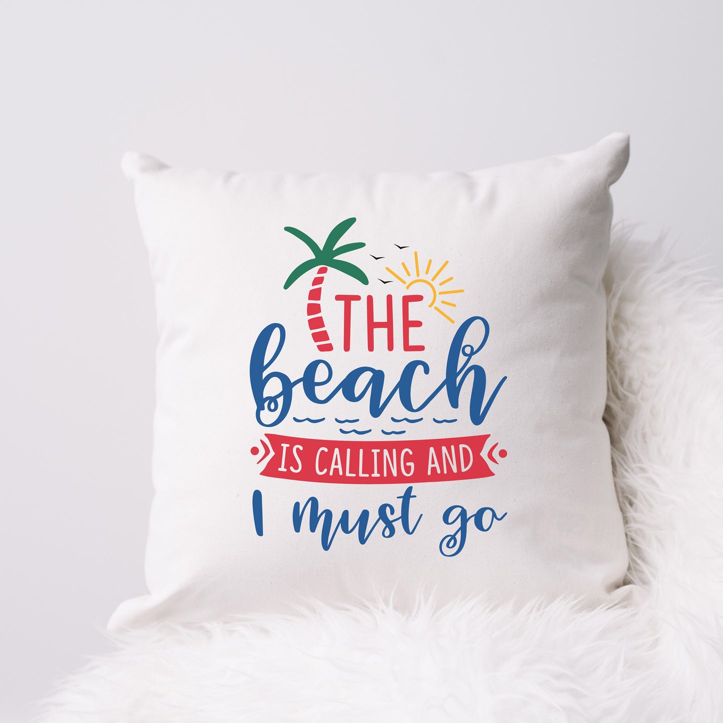 "The Beach Is Calling And I Must Go" Graphic
