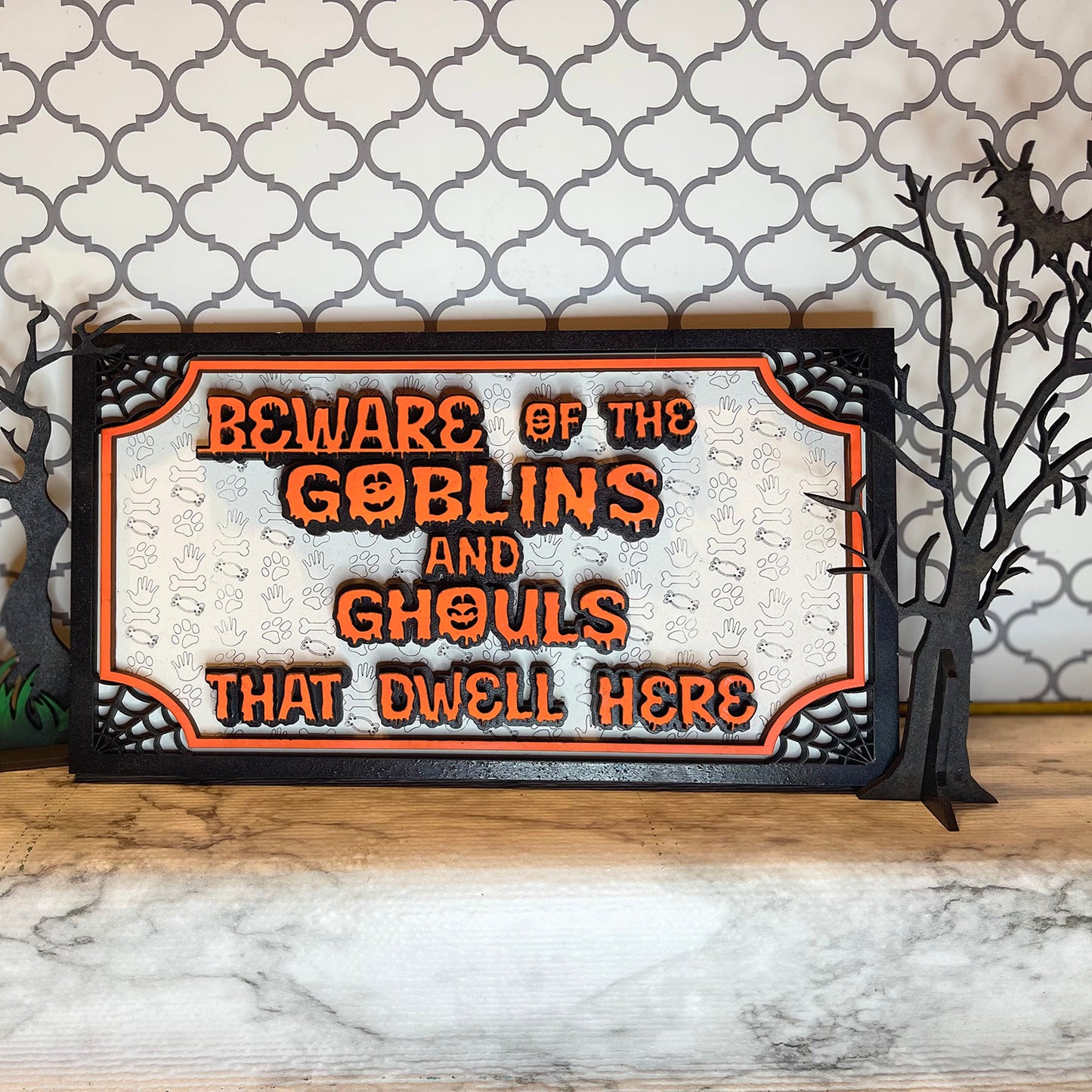 "Beware of the Goblins and Ghouls That Dwell Here" Halloween Sign - Glowforge