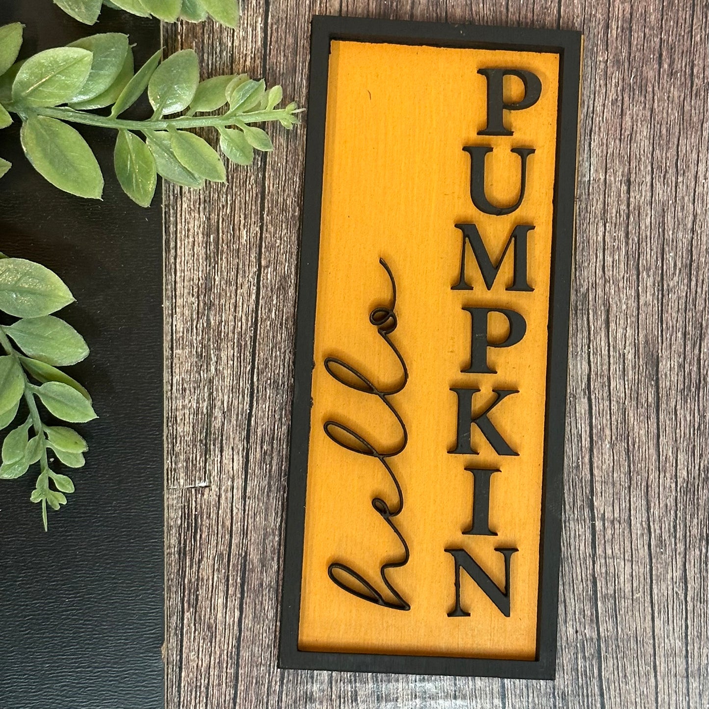 "Hello Pumpkin" Fall Greeting Wall Sign - Glowforge