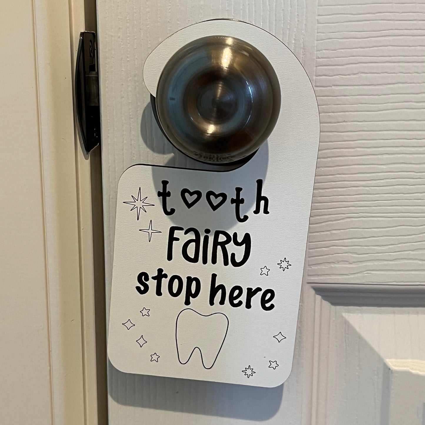 Tooth Fairy Stop Here Door Knob Hanger