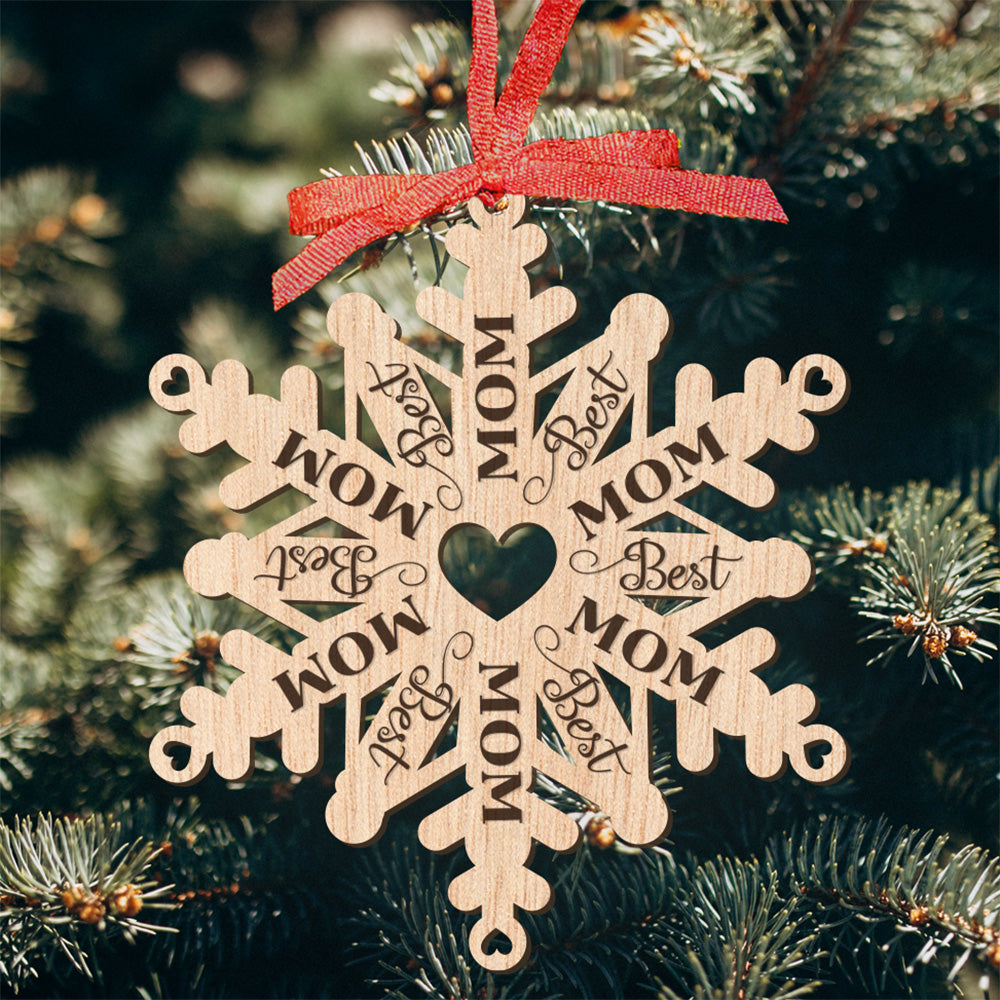 Best Mom Christmas Snowflake Ornament - Glowforge