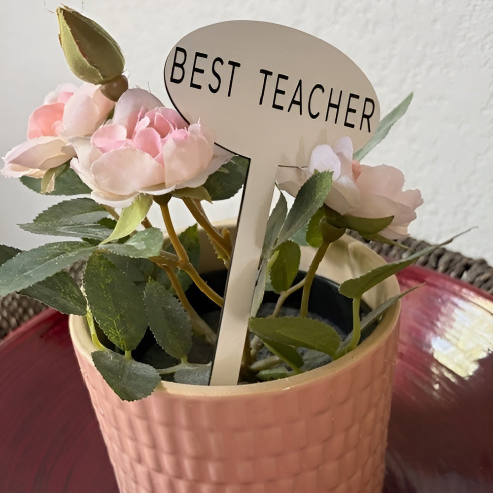Best Teacher Plant Stake - Glowforge