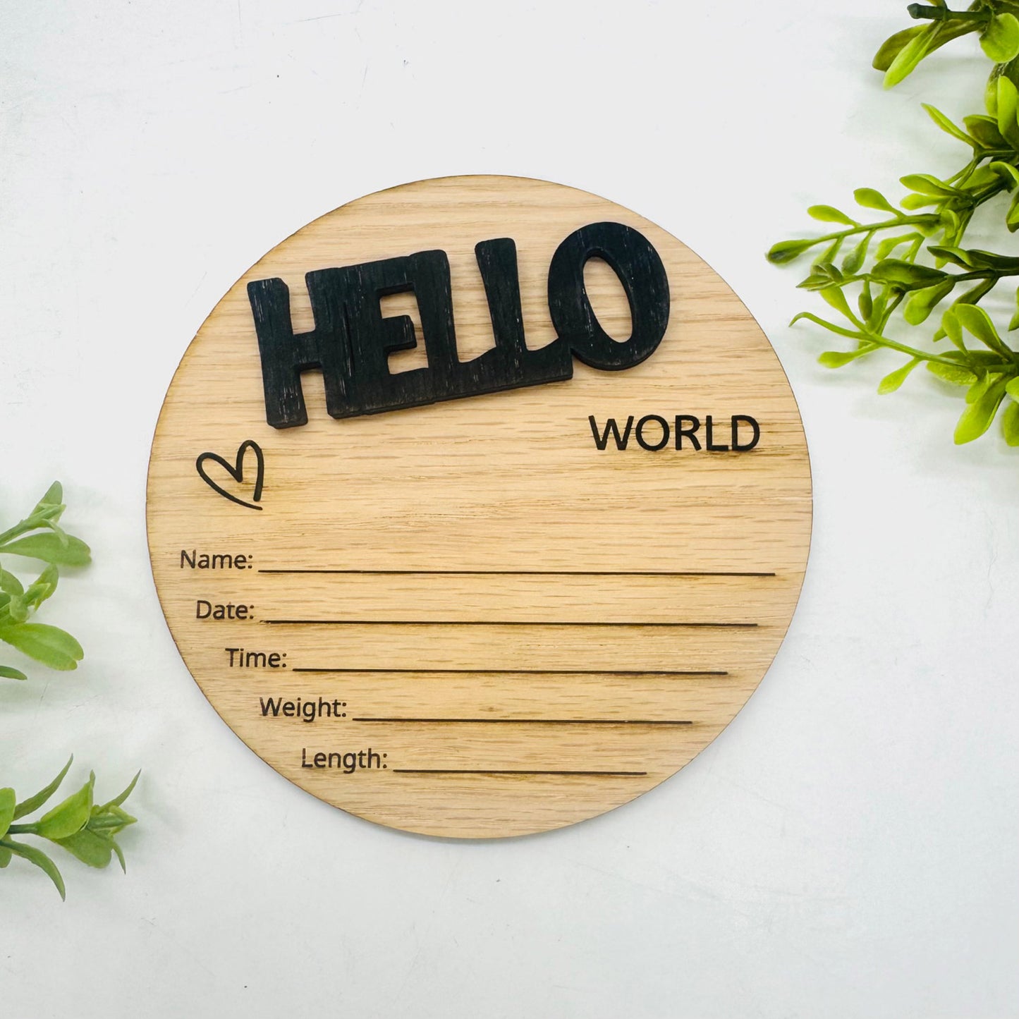 Hello World Baby Birth Announcement Sign #3 – Layered Newborn Stats Round - Glowforge
