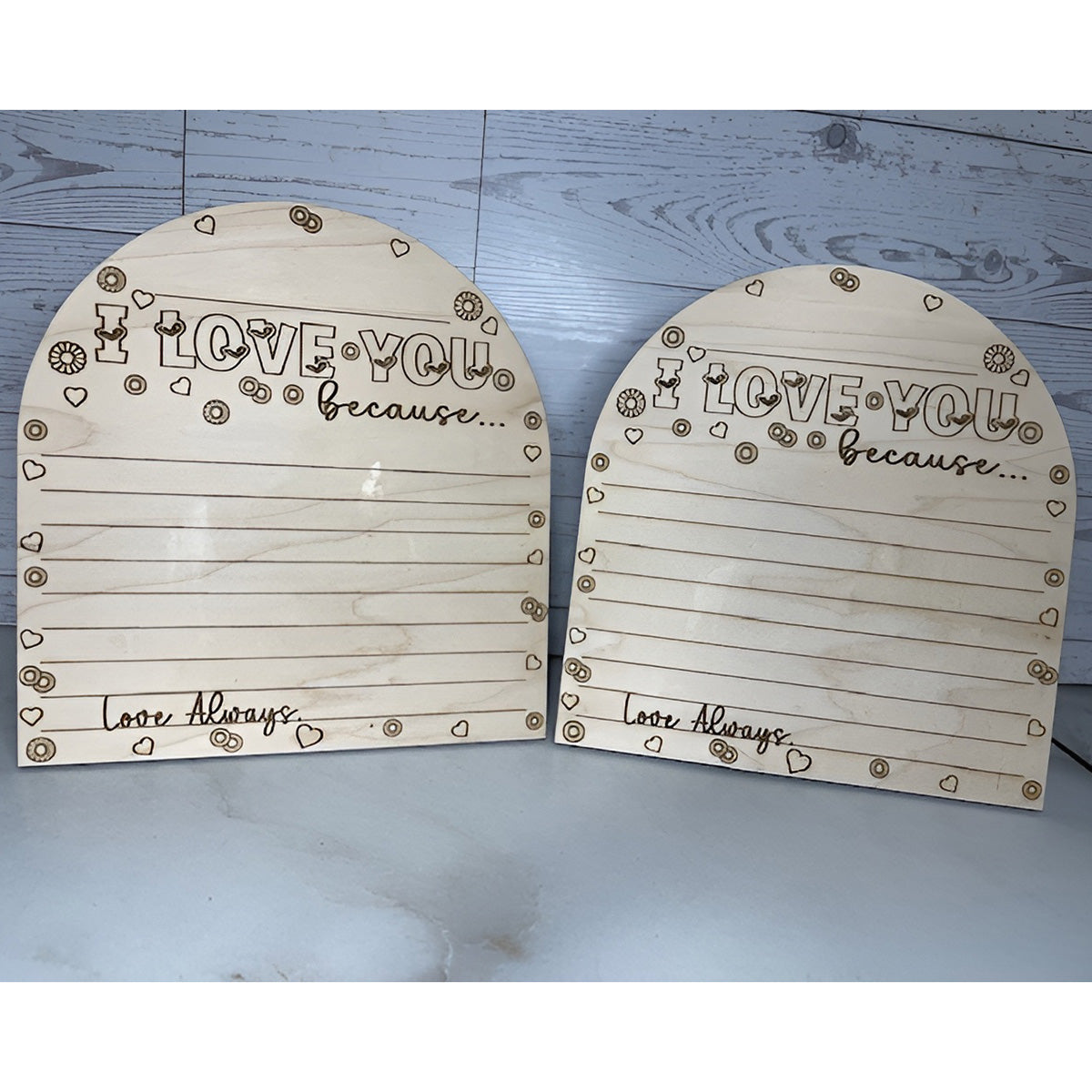 "I Love You Because" Appreciation Note Stand - Glowforge