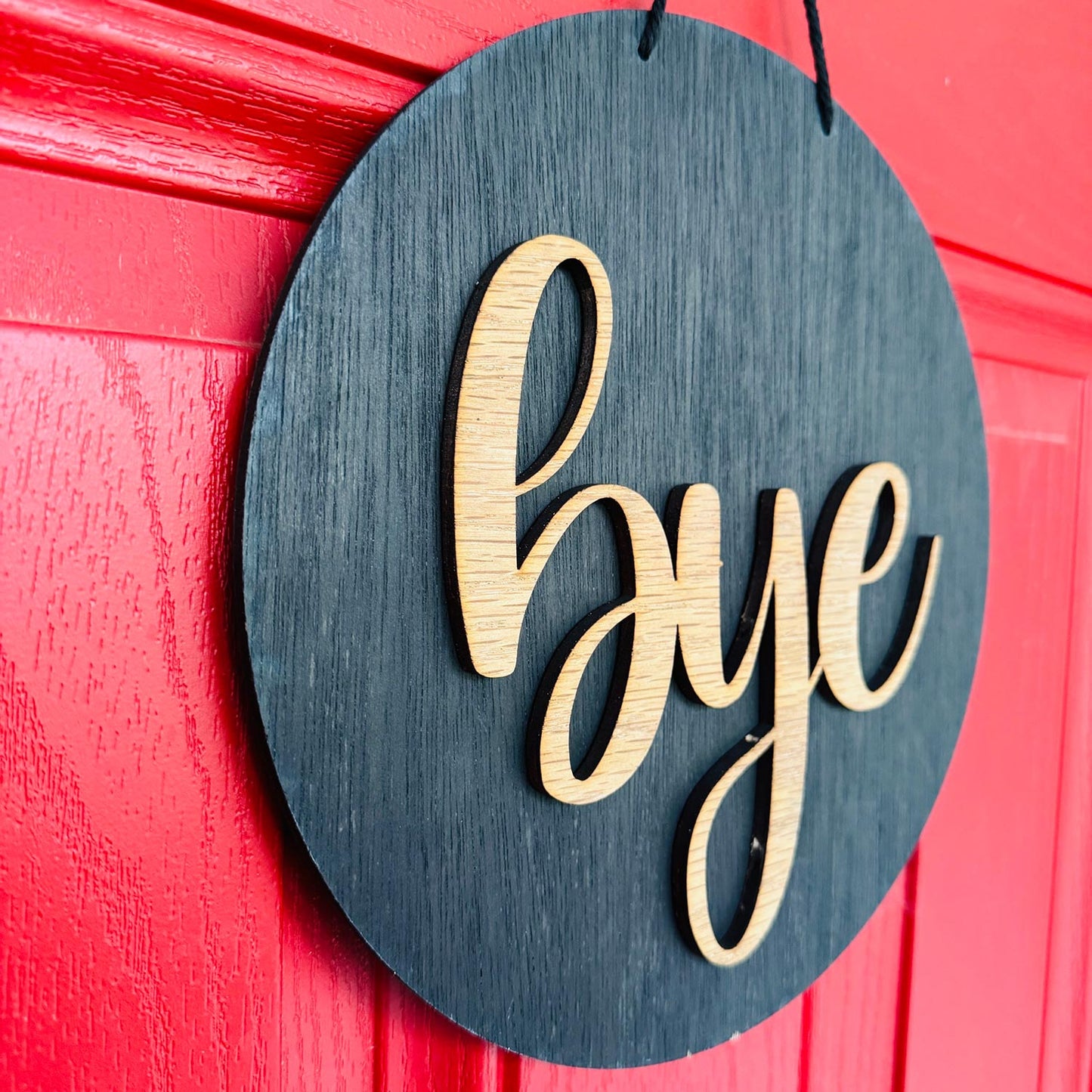 Layered Bye Door Hanger Round Front Door Sign - Glowforge