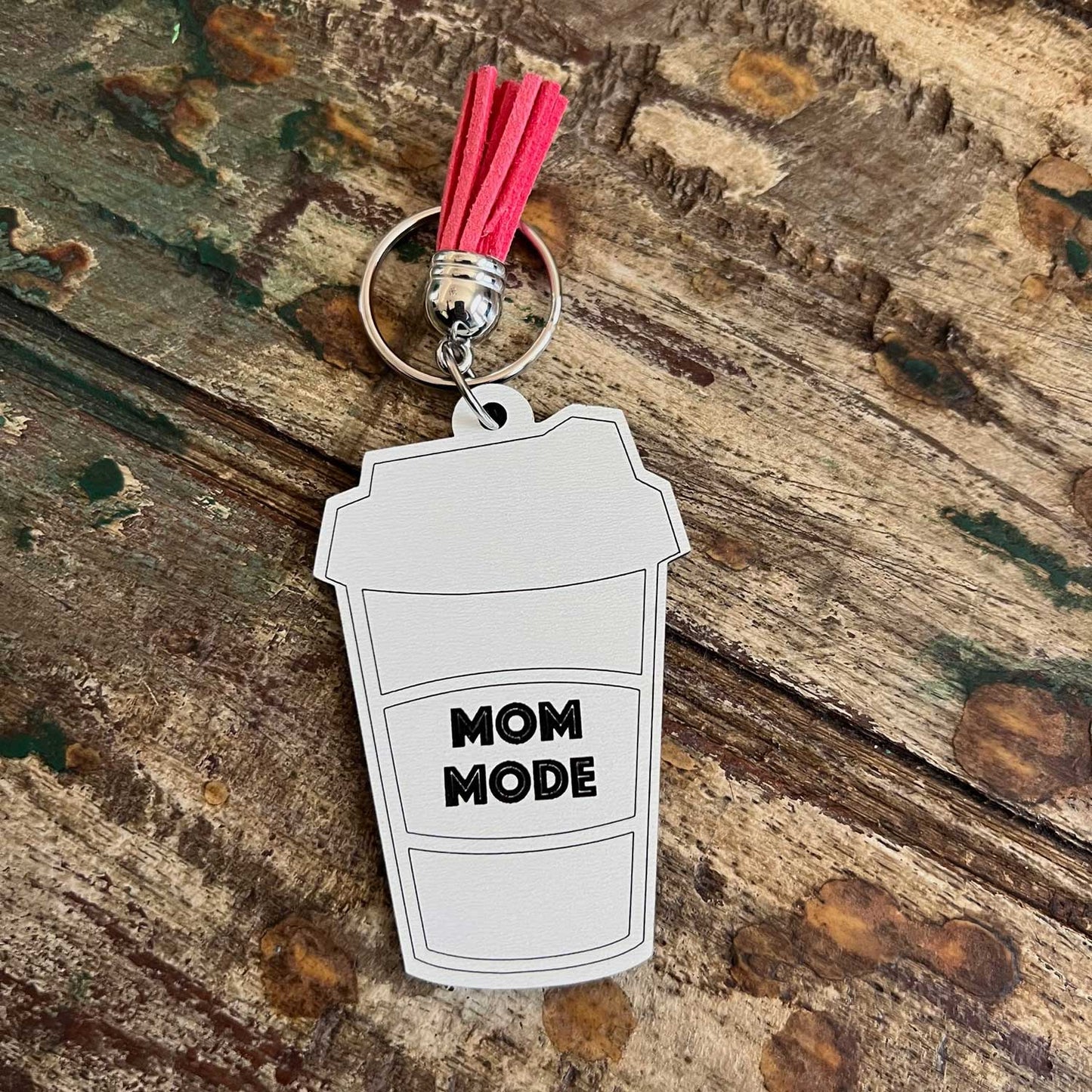 Mom Mode Coffee Cup Keychain - Glowforge