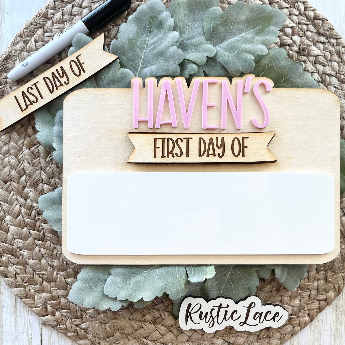 First and Last Day of School Sign - Glowforge