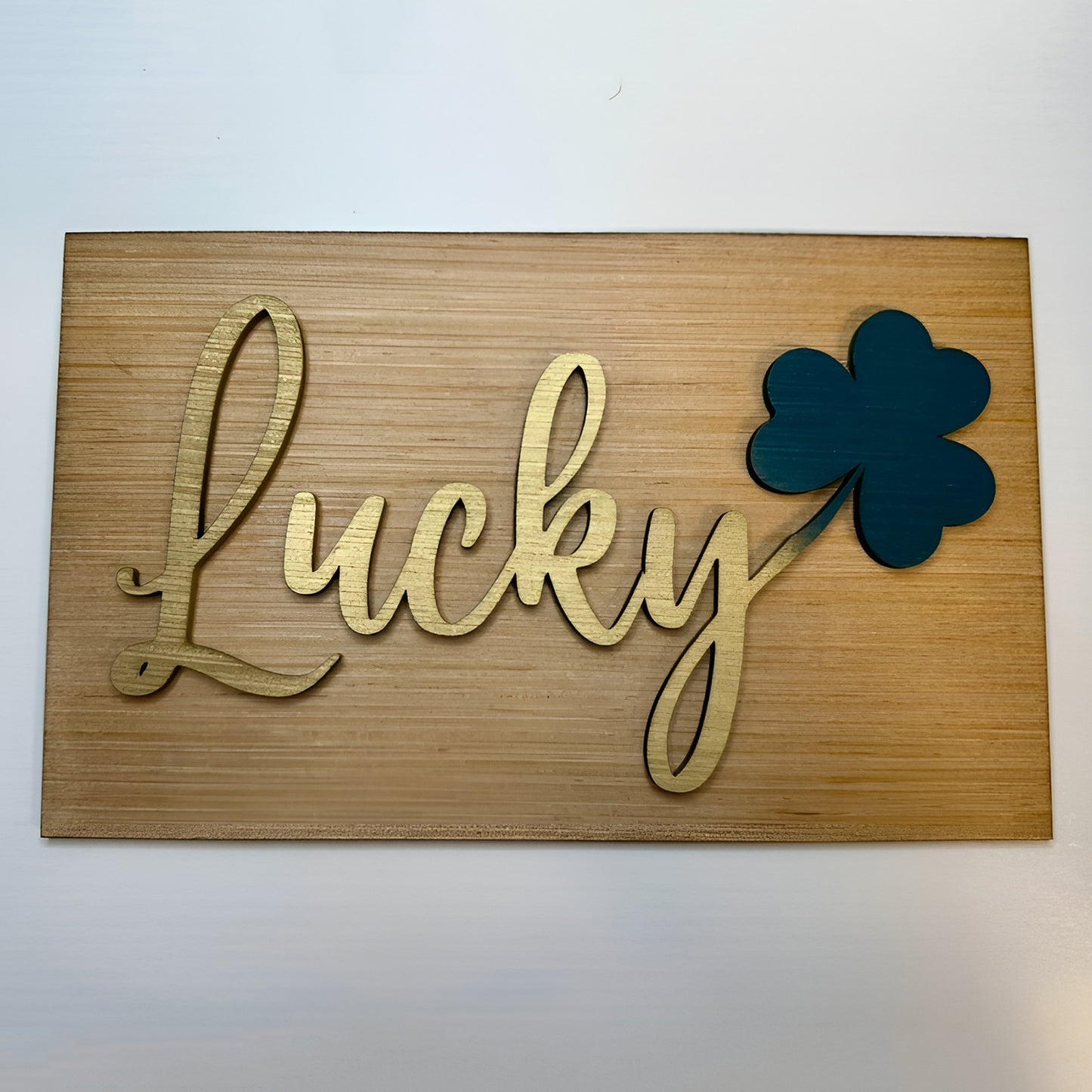 St. Patrick’s Day Lucky Wall Sign with Attached Shamrock - Glowforge