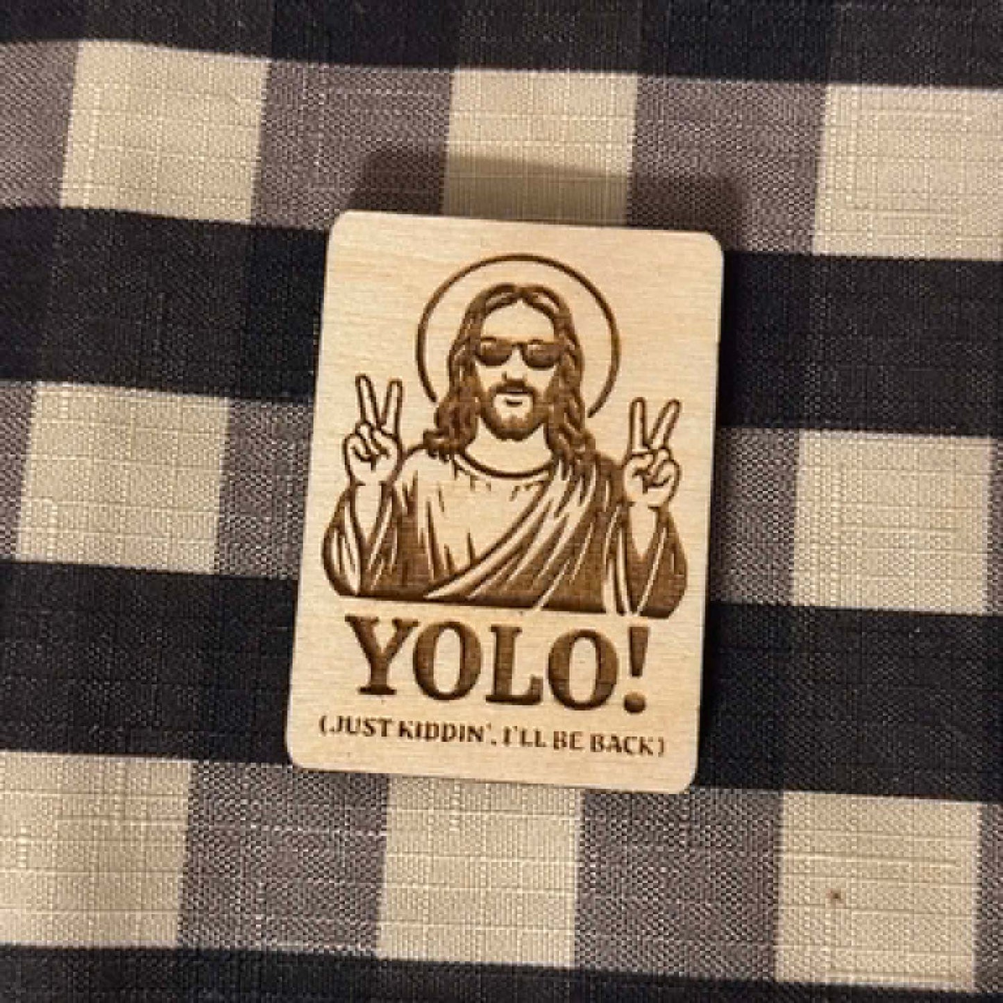 "YOLO!" Keychain and Magnet Set - Glowforge