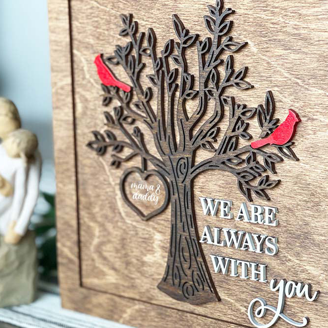 We Are Always With You Memorial Design