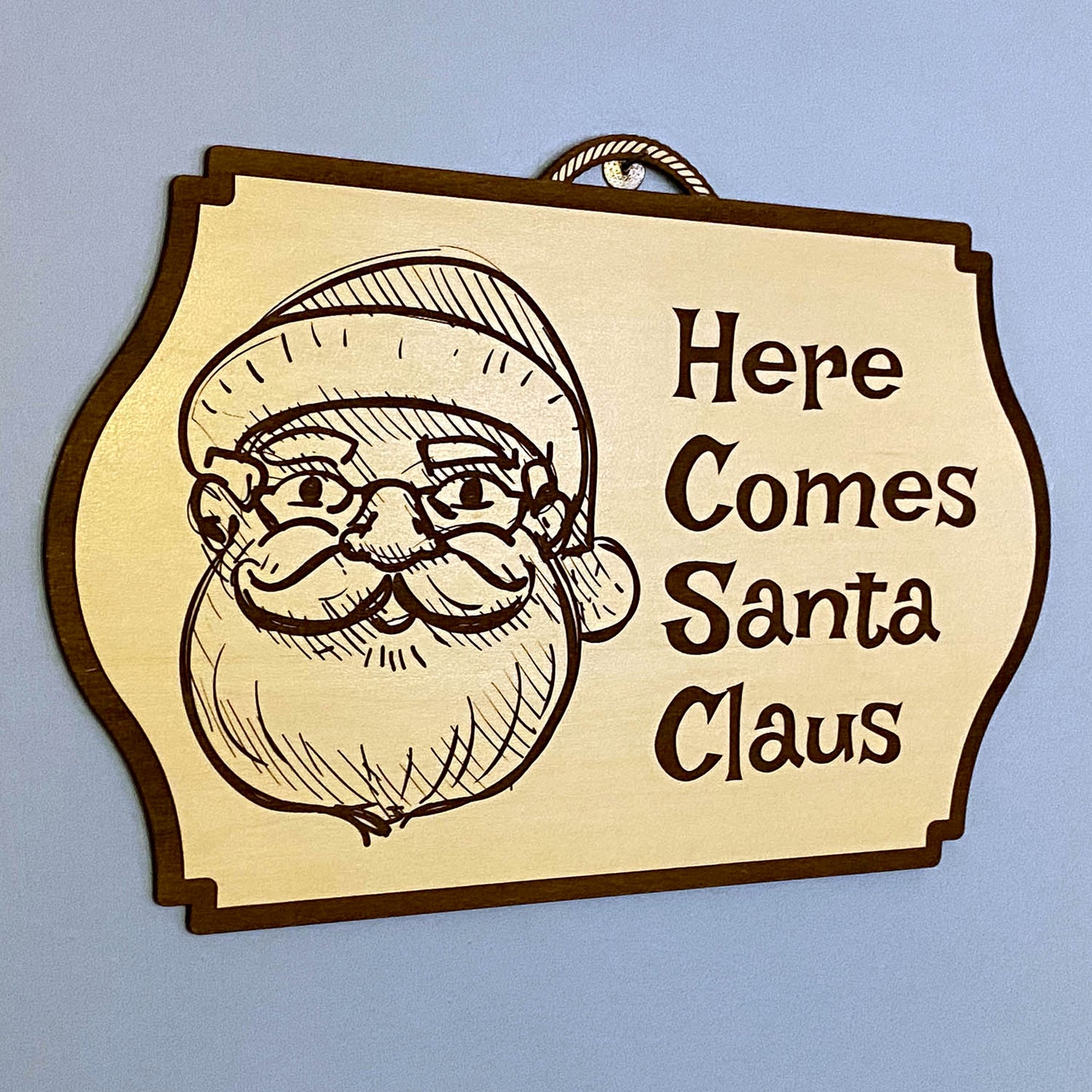 Fun, Festive and Adorable Here Comes Santa Claus Sign (Happy Santa)