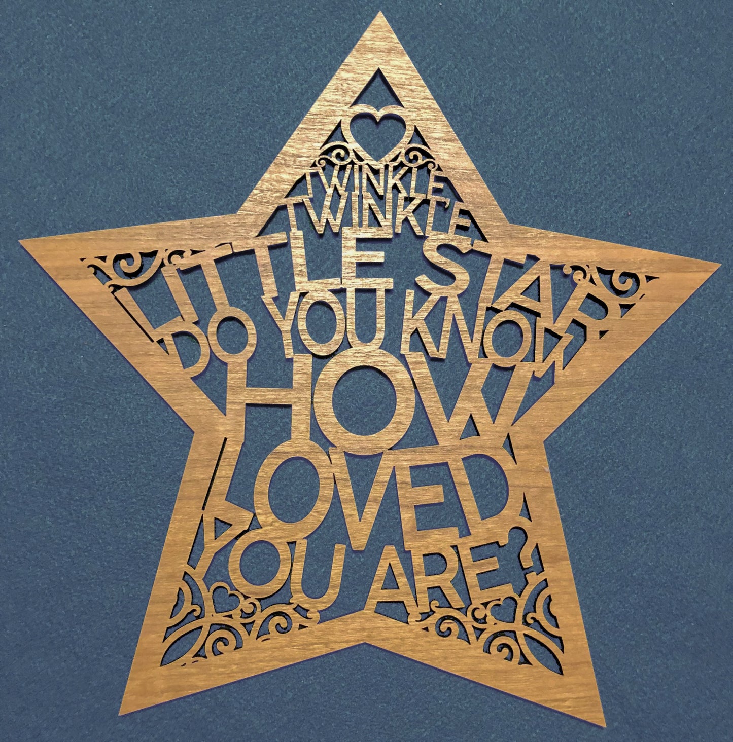 "How Loved You Are" Star Wall Art - Glowforge