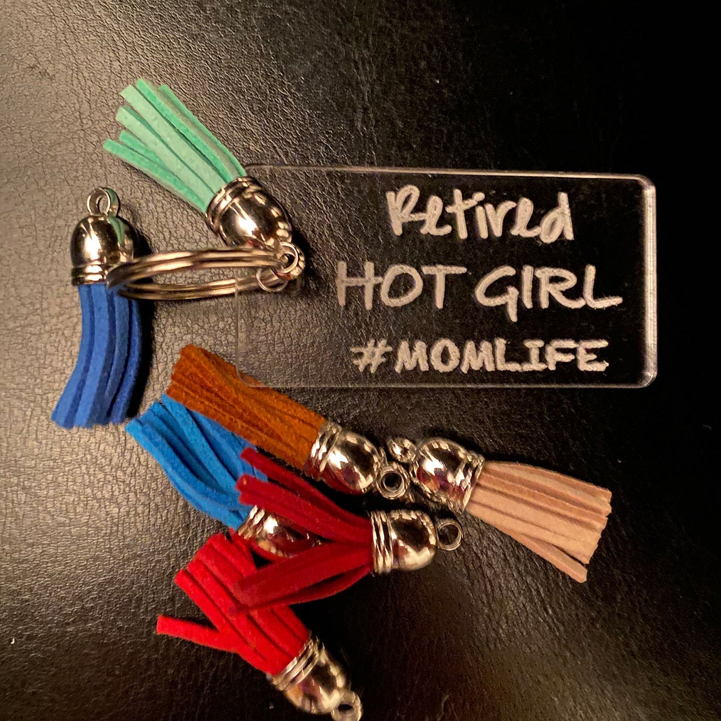 Retired Hot Girl #momlife Acrylic Keychain