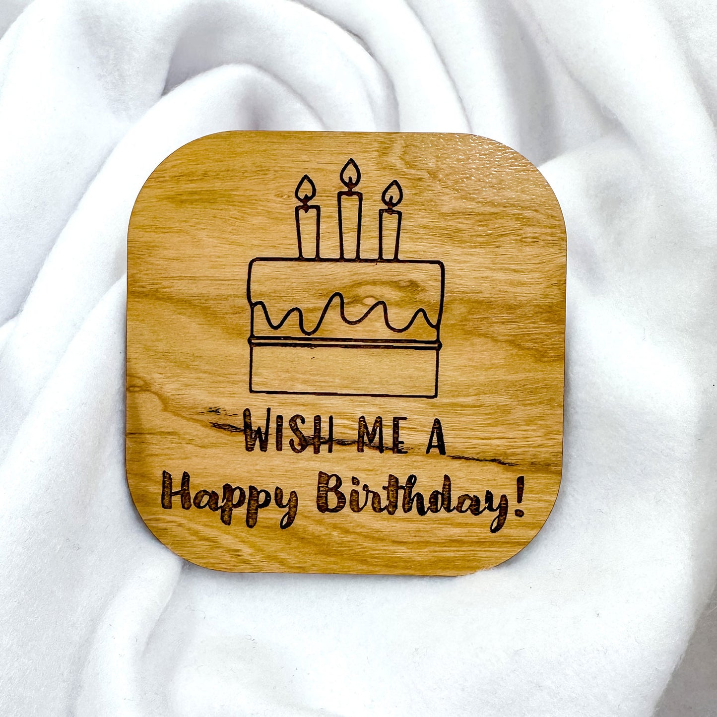 Wish Me A Happy Birthday Badge