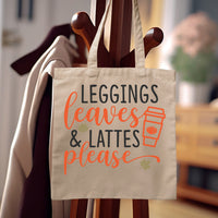 "Leggings Leaves & Lattes Please" Graphic