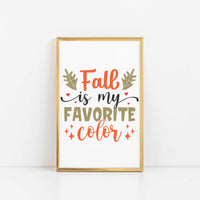 "Fall Is My Favorite Color" Graphic