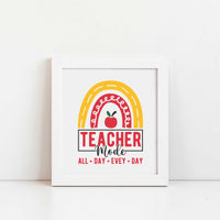 "Teacher Mode All Day Every Day" Graphic
