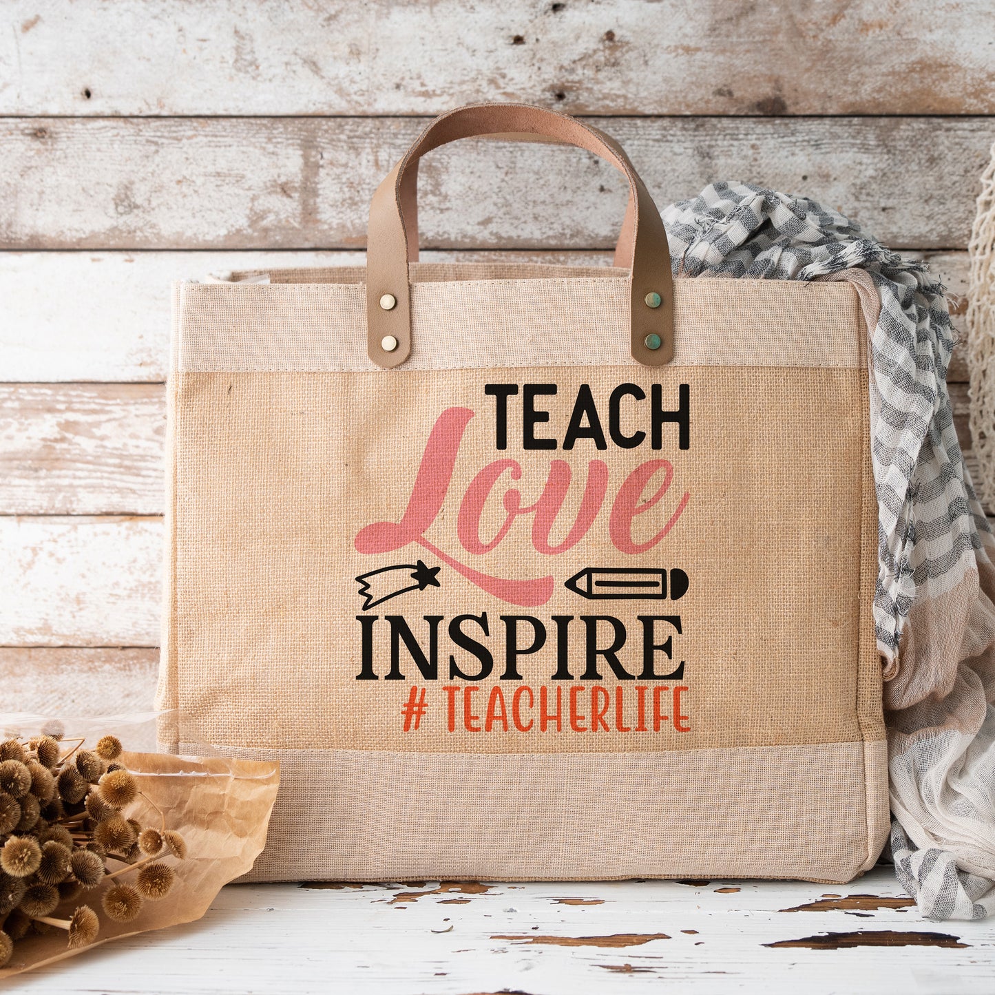 "Teach Love Inspire #Teacherlife" Graphic