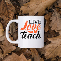 "Live Love Teach With Heart" Graphic