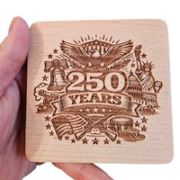 "250 Years" Coaster Design - Glowforge