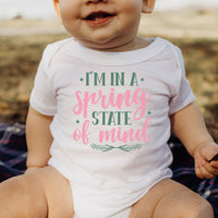 "I'm In A Spring State Of Mind" Graphic
