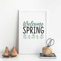 "Welcome Spring" Graphic