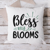 "Bless My Blooms" Graphic
