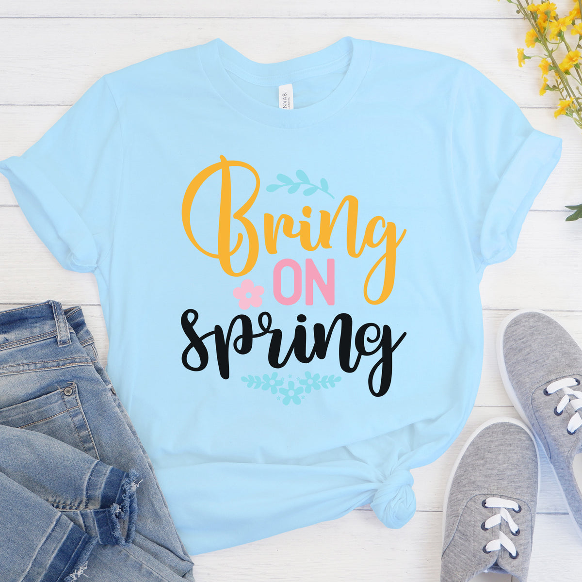 "Bring On Spring" Graphic - Glowforge