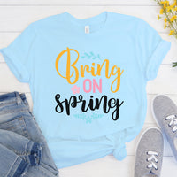 "Bring On Spring" Graphic