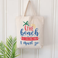 "The Beach Is Calling And I Must Go" Graphic