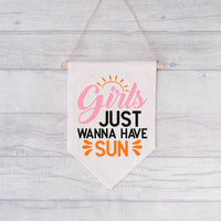 "Girls Just Want To Have Sun" With Sun Graphic
