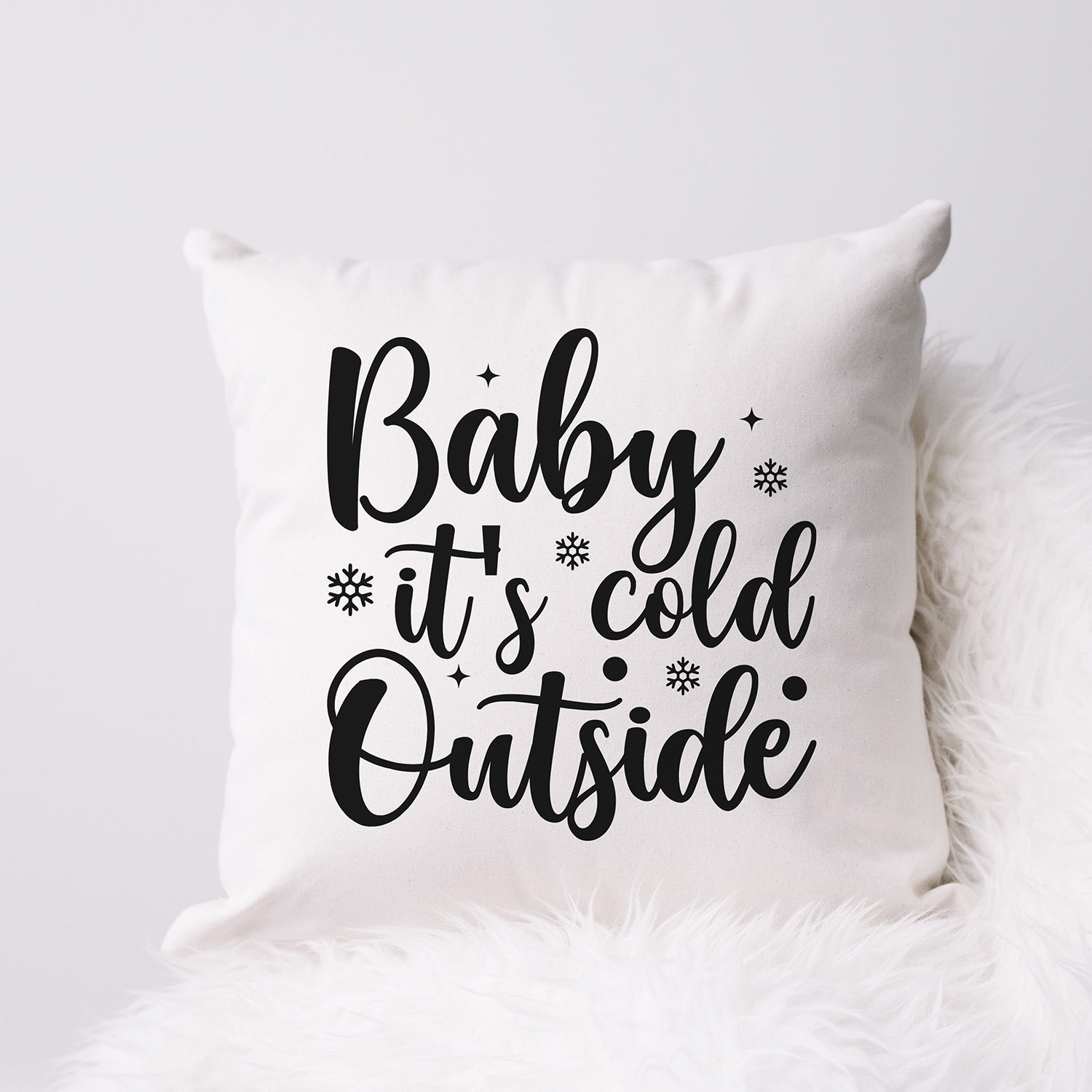 Baby it's best sale cold outside pillow