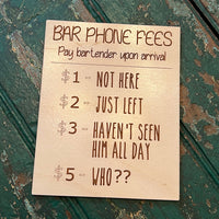 Bar Phone Fee Sign