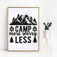 "Camp More Worry Less" Graphic