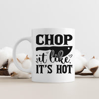 "Chop It Like It's Hot" Graphic