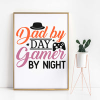 "Dad By Day Gamer By Night" Graphic
