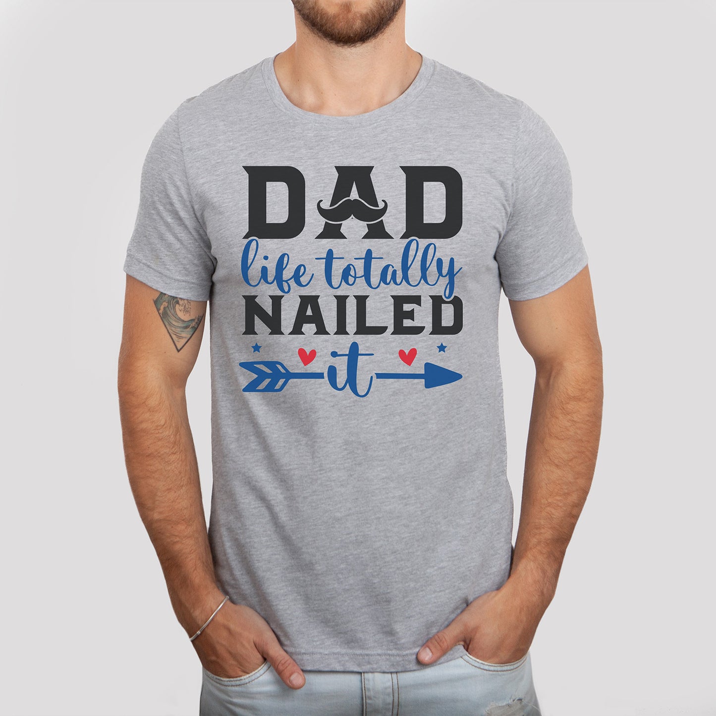 "Dad Life Totally Nailed It" Graphic