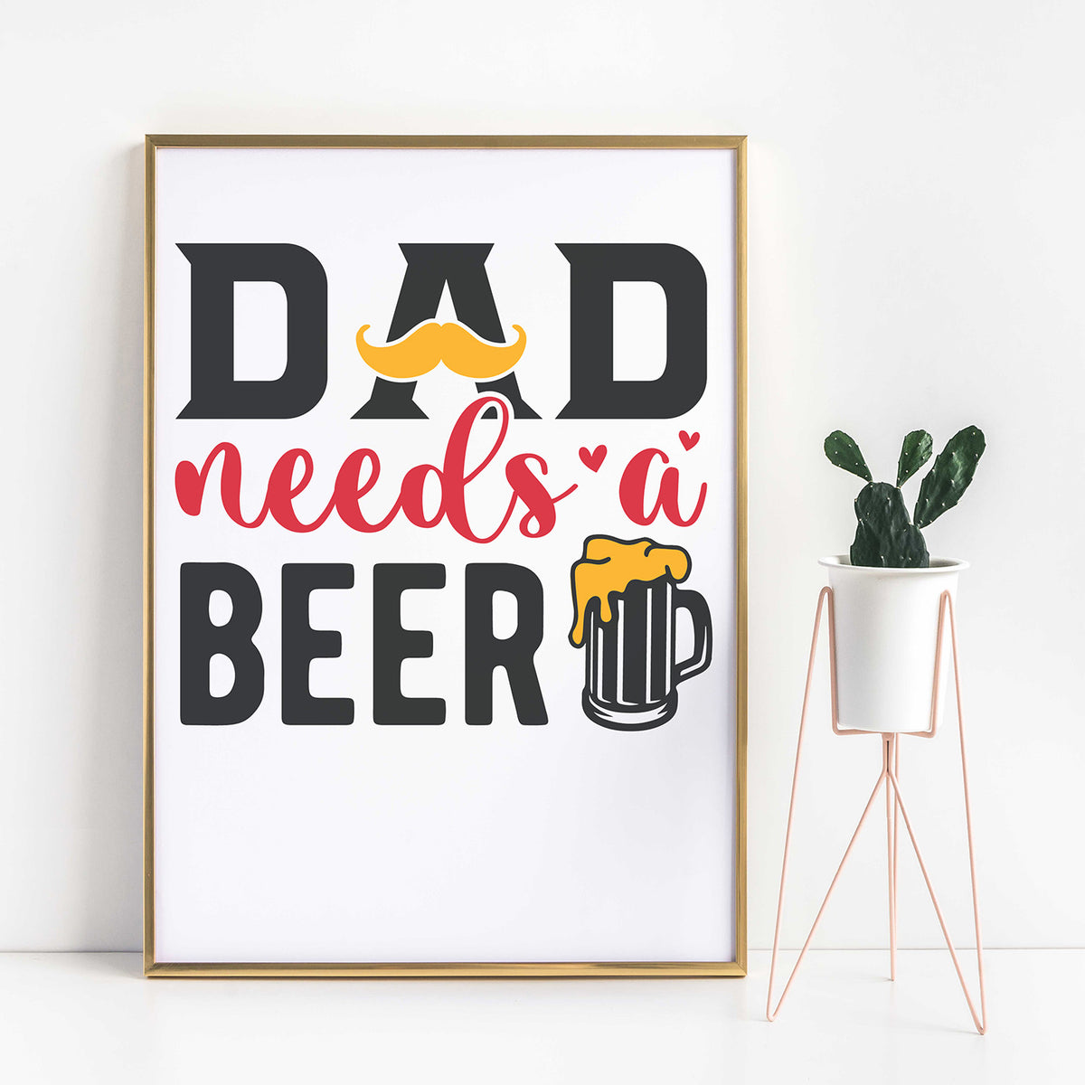 "Dad Needs A Beer" Graphic - Glowforge