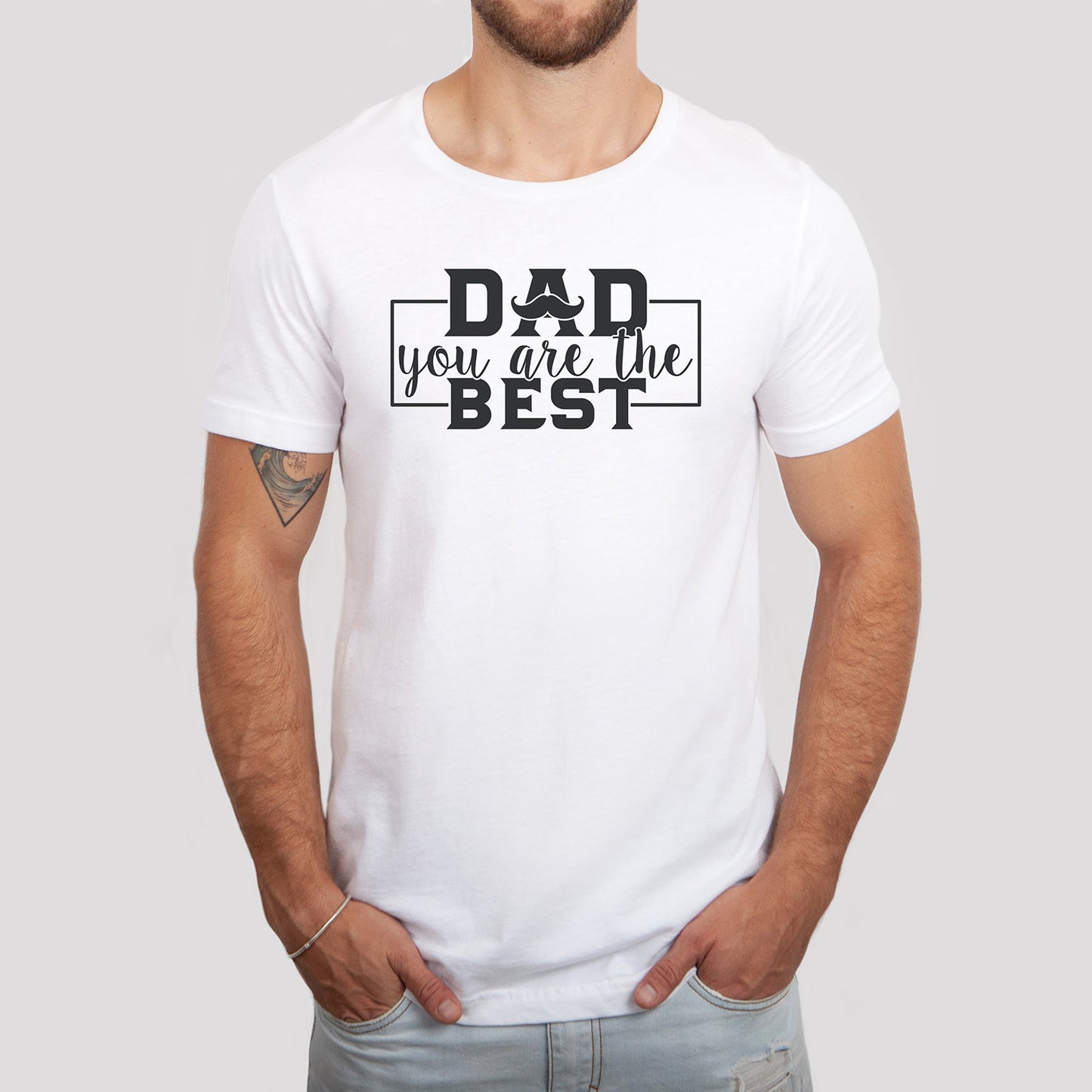 "Dad You Are The Best" Graphic