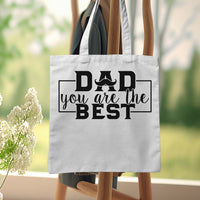 "Dad You Are The Best" Graphic