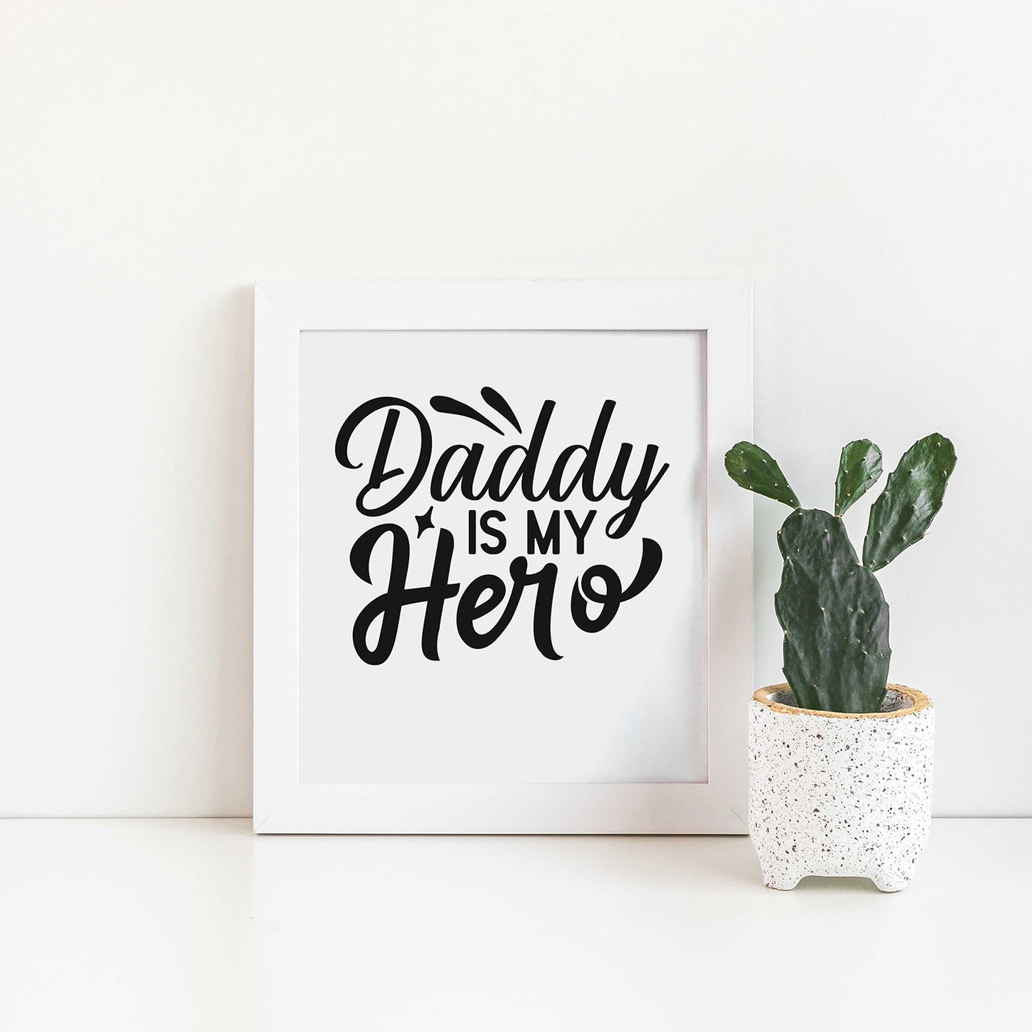 "Daddy Is My Hero" Graphic