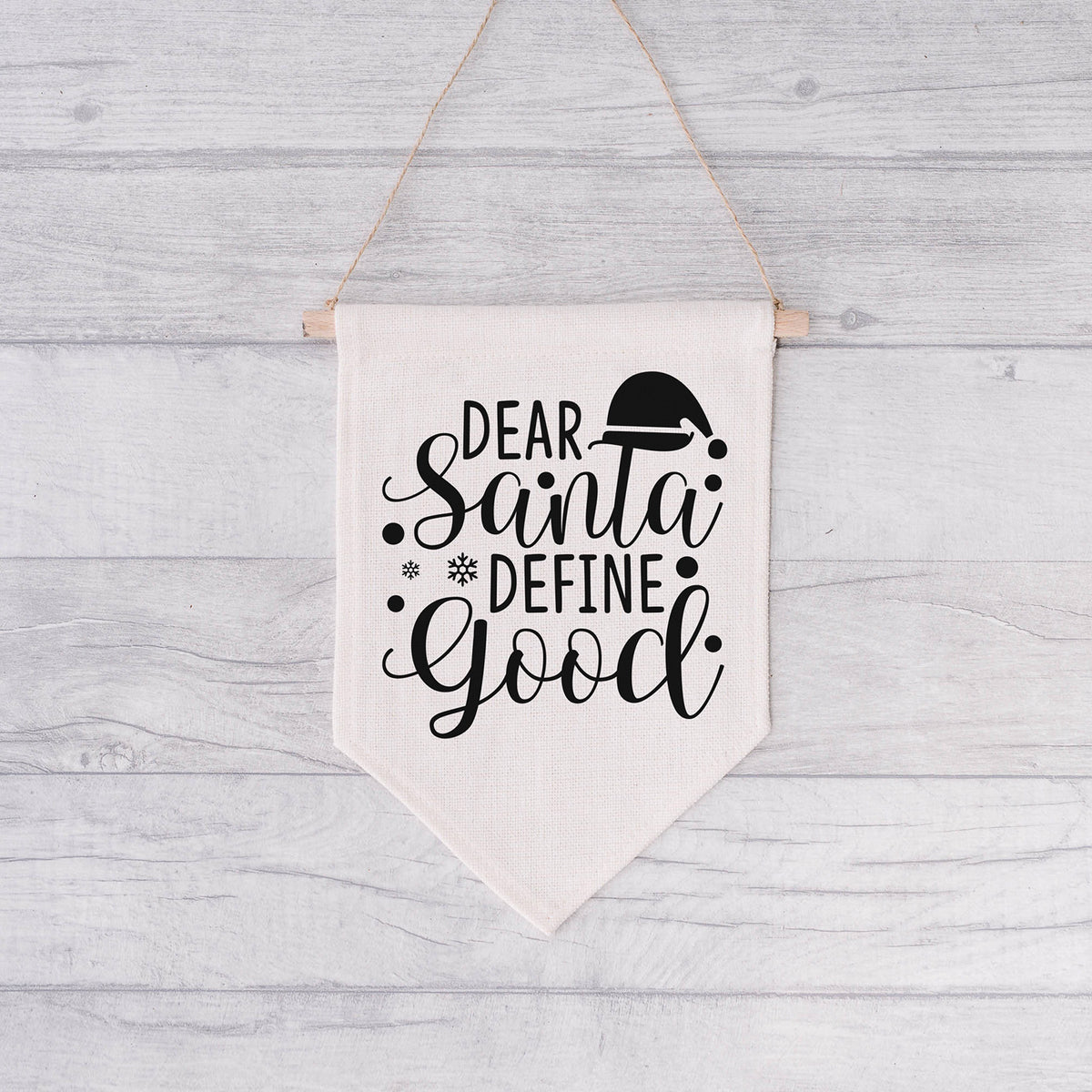 "Dear Santa Define Good" Graphic - Glowforge