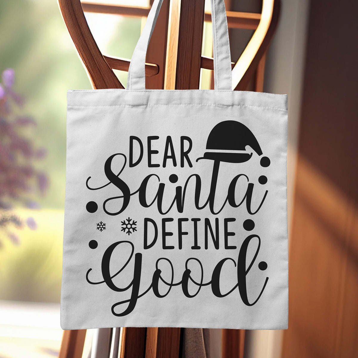 "Dear Santa Define Good" Graphic - Glowforge