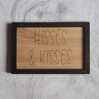 Hisses & Kisses - Cat Sign