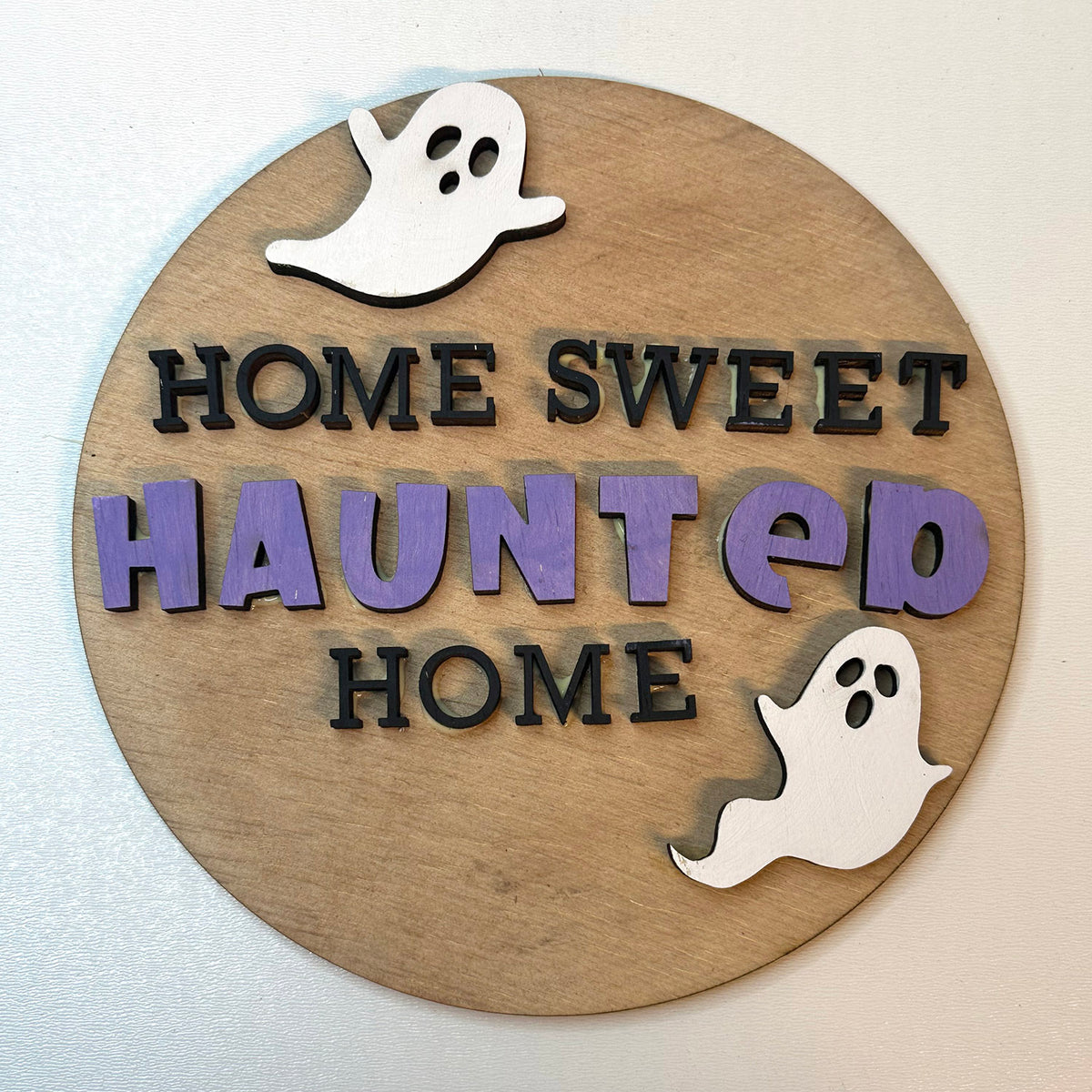Not Haunted Sign Home Sweet Haunted Home Halloween Ghosts Wall Sign – Glowforge Shop