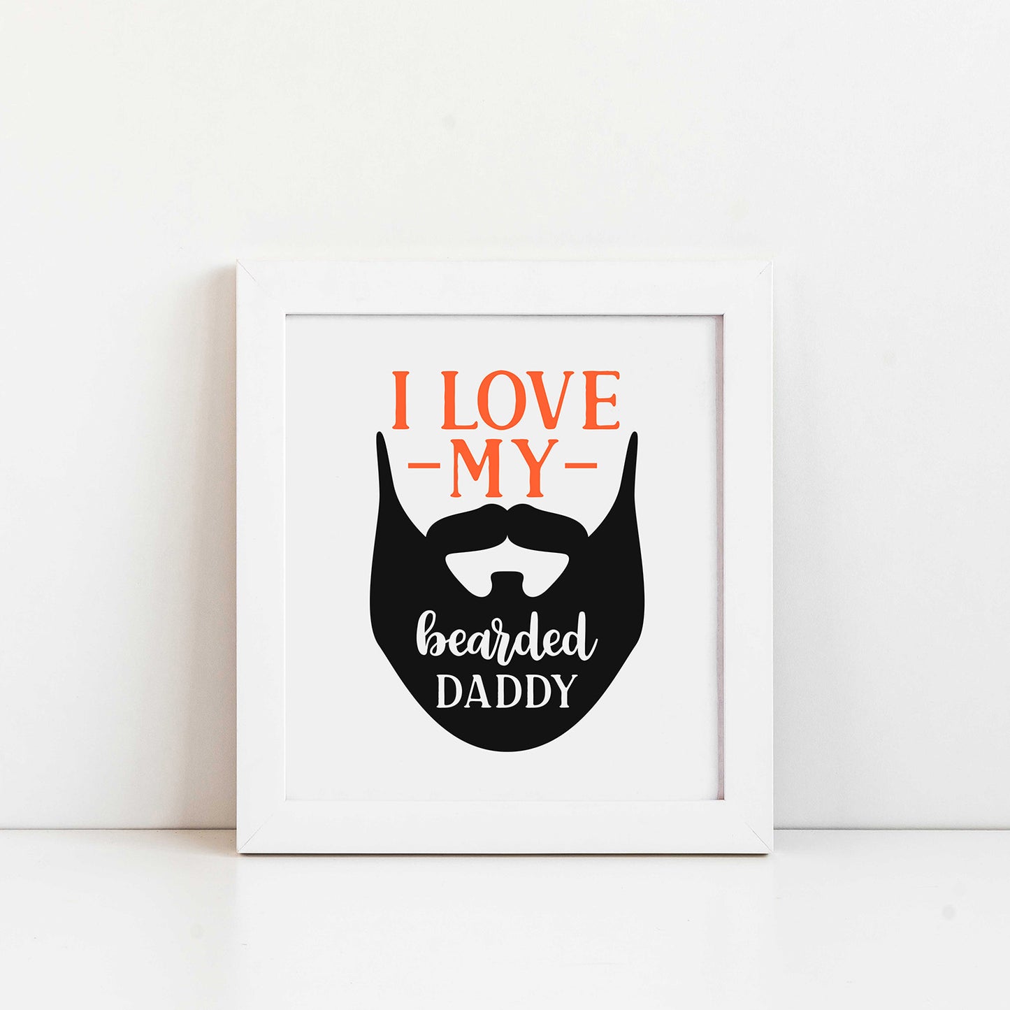 "I Love My Bearded Daddy" Graphic