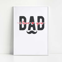 "I Love You Dad" Graphic