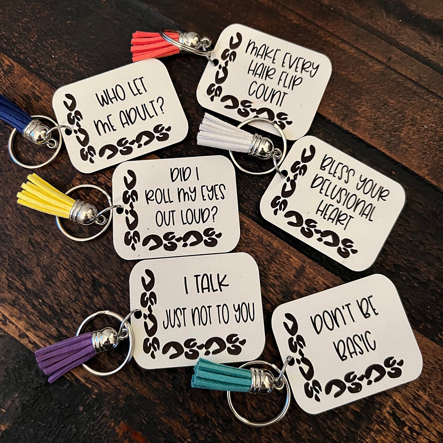 Leopard Trim Snarky Keychain - Sarcastic Quotes Keychain (Set of 6)